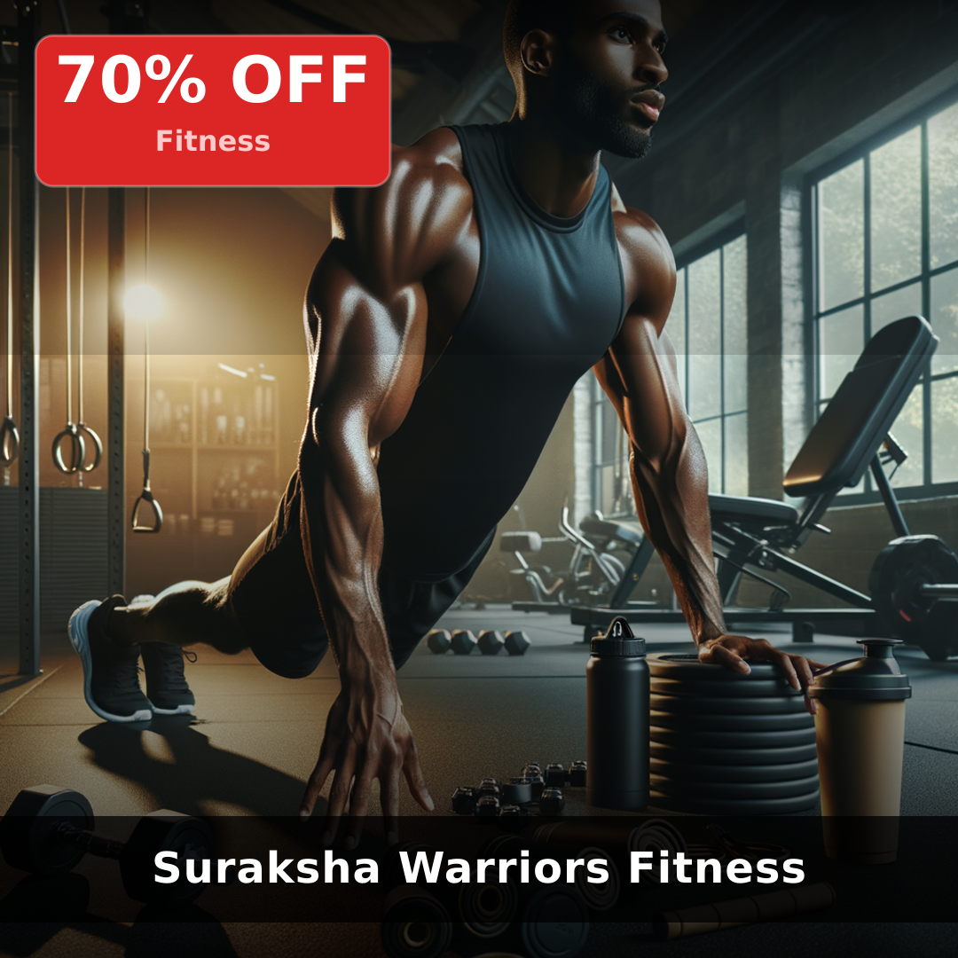 Suraksha Warriors Fitness 70% off